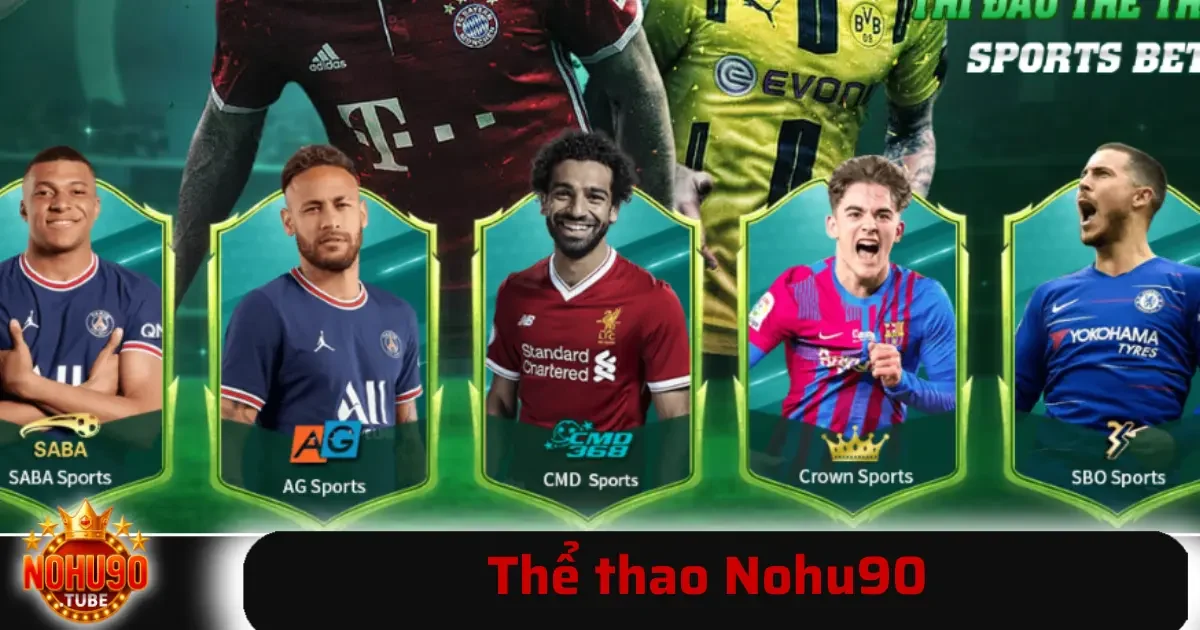 Thể thao Nohu90 1 Cá cược thể thao Nohu90 mang đến trải nghiệm gần như sống động, khi người chơi có thể theo dõi và đặt cược bất cứ trận đấu nào diễn ra trên toàn thế giới.